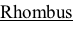 Rhombus